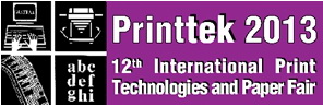 Printtek 2013年第十二屆土耳其國際印刷工業(yè)展